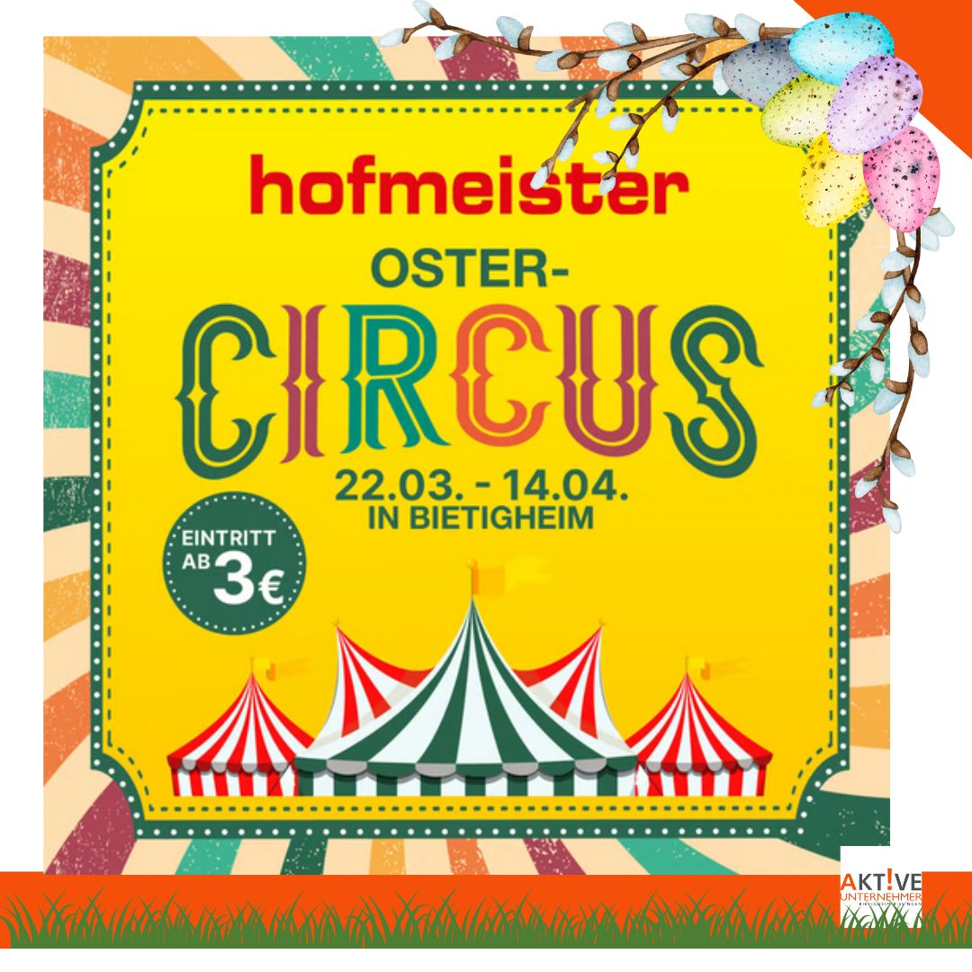 Homfeister Circus, Aktive Unternehmer, Bietigheim-Bissingen, Veranstaltung